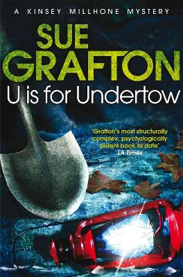 U IS FOR UNDERTOW - SUE GRAFTON