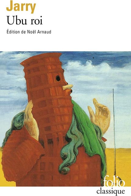 UBU ROI POCHE - ALFRED JARRY