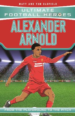ULTIMATE FOOTBALL HEROES: ALEXANDER-ARNOLD - MATT   TOM OLDF