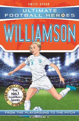 ULTIMATE FOOTBALL HEROES: LEAH WILLIAMSON - EMILY STEAD-ULTI