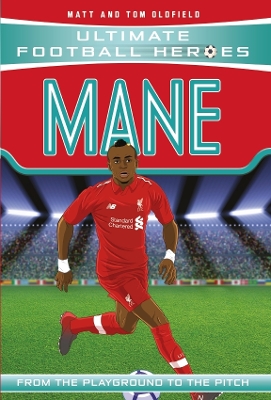 ULTIMATE FOOTBALL HEROES: MANE - MATT   TOM OLDFIELD-ULTIMAT