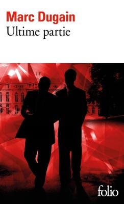 ULTIME PARTIE  POCHE - MARC DUGAIN