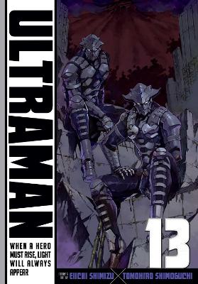ULTRAMAN VOL. 13  PA - TOMOHIRO SHIMOGUCHI-EIICHI SHIMIZU