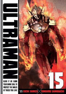ULTRAMAN VOL. 15  PA - TOMOHIRO SHIMOGUCHI-EIICHI SHIMIZU