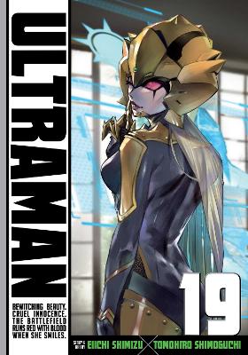 ULTRAMAN VOL. 19  PA - TOMOHIRO SHIMOGUCHI-EIICHI SHIMIZU