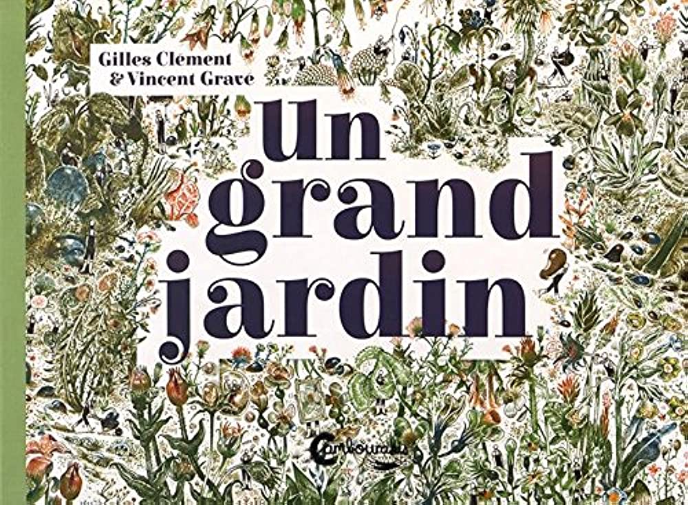 UN GRAND JARDIN. - GILES JANE