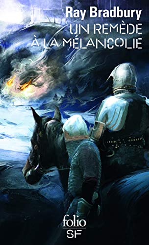 UN REMEDE A LA MELANCOLIE - RAY BRADBURY