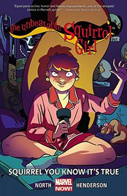 UNBEATABLE SQUIRREL GIRL THE VOLUME 2: SQUIRREL YOU KNOW ITS