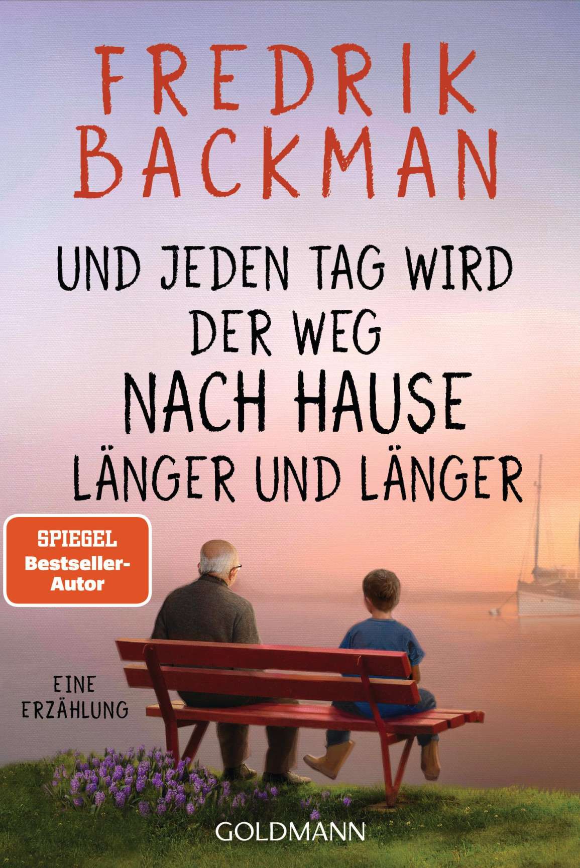 UND JEDEN TAG WIRD DER WEG NACH HAUSE LANGER UND LANGER - FR