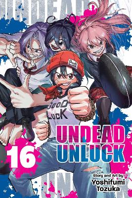 UNDEAD UNLUCK VOL. 16 PA - YOSHIFUMI TOZUKA