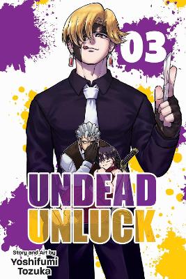 UNDEAD UNLUCK VOL. 3 PA - YOSHIFUMI TOZUKA