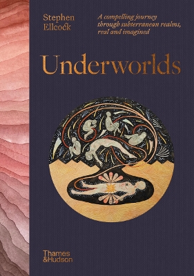 UNDERWORLDS: A COMPELLING JOURNEY THROUGH SUBTERRANEAN REALM