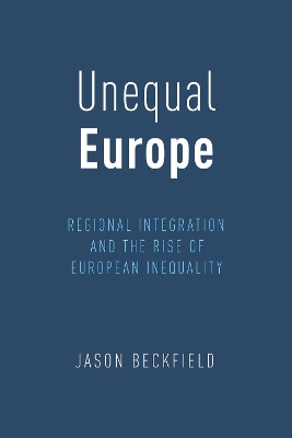 UNEQUAL EUROPE - JASON BECKFIELD