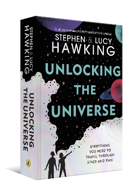 UNLOCKING THE UNIVERSE - STEPHEN HAWKING-LUCY HAWKING