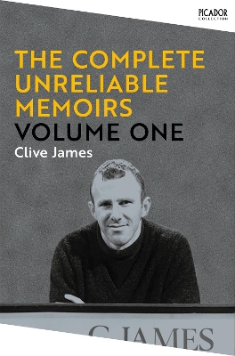 UNRELIABLE MEMOIRS: VOL 1 PB MME - CLIVE JAMES
