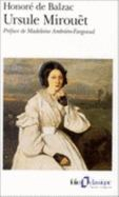 URSULE MIROUET - HONORE DE BALZAC