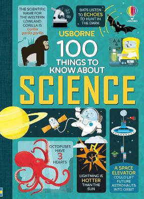USBORNE : 100 THINGS TO KNOW ABOUT SCIENCE PB C FORMAT - FED