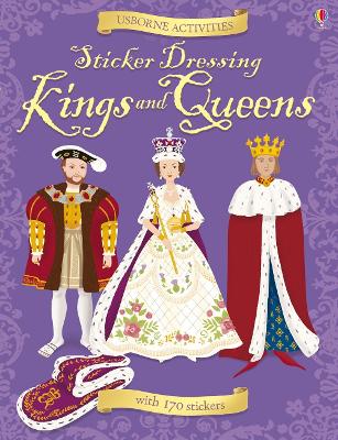 USBORNE ACTIVITIES : STICKER DRESSING KINGS AND QUEENS (+ ST