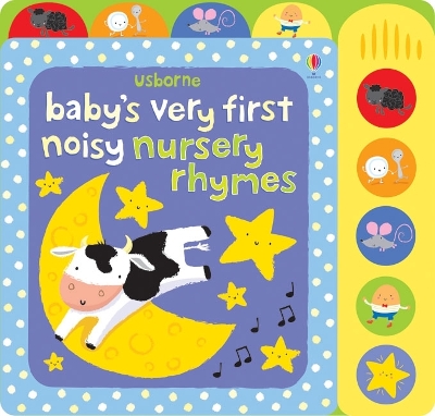 USBORNE : BABYS VERY FIRST NOISY BOOK: NURSERY RHYMES - FION