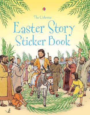 USBORNE BIBLE STORIES : EASTER STORY STICKER BOOK PB - HEATH