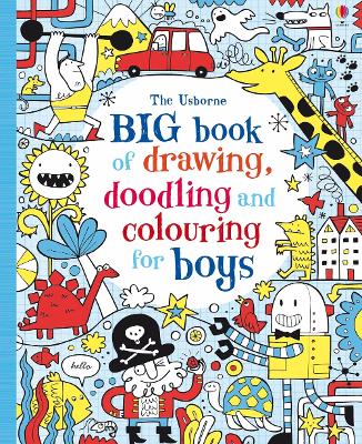 USBORNE-BIG-BOOK-OF-DRAWONG-DOODLING-COLOURING-FOR-BOYS-.jpg USBORNE : BIG BOOK OF DRAWONG DOODLING COLOURING FOR BOYS