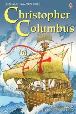 USBORNE : CHRISTOPHER COLOMBUS HC - MINNA LACEY-DAVID CUZIK