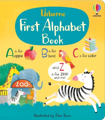 USBORNE : FIRST ALPHABET BOOK HC BBK - MARY CARTWRIGHT-ELISA