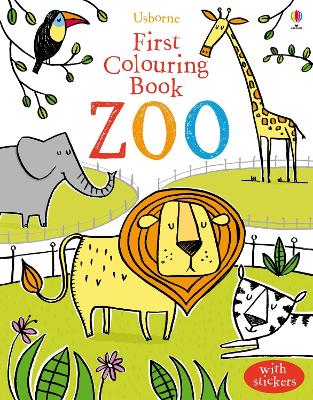 USBORNE : FIRST COLOURING BOOK ZOO PB - JESSICA GREENWELL-CA
