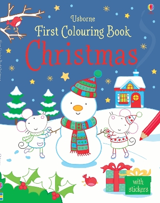 USBORNE : FIRST COLOURING CHRISTMAS PB - JESSICA GREENWELL-C