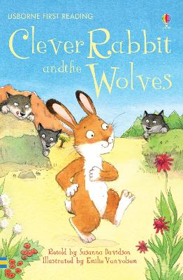 USBORNE FIRST READING 2: CLEVER RABBIT AND THE WOLVES HC - S