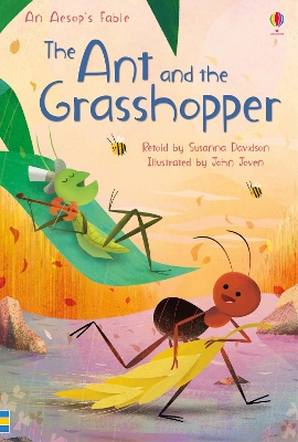 USBORNE FIRST READING 3: THE ANT AND THE GRASSHOPPER HC - SU