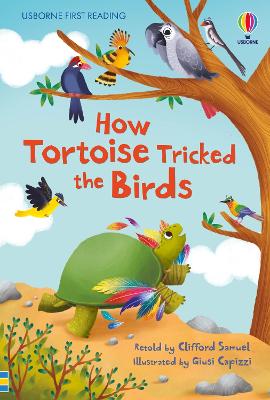 USBORNE FIRST READING 4: HOW TORTOISE TRICKED THE BIRDS HC -