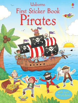 USBORNE FIRST STICKER BOOK: PIRATES PB - SAM TAPLIN-RICHARD