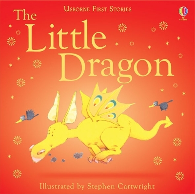 USBORNE FIRST STORIES : LITTLE DRAGON PB - HEATHER AMERY-STE