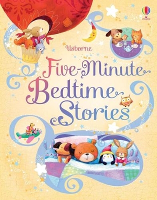 USBORNE : FIVE-MINUTE BEDTIME STORIES HC - SAM TAPLIN-AG JAT