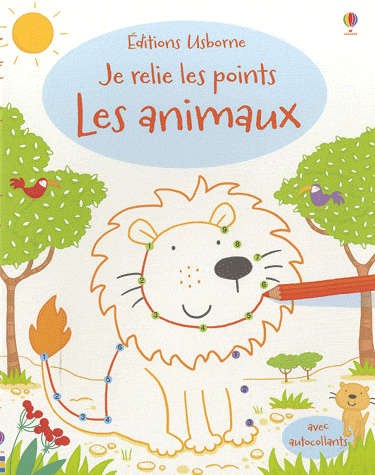 USBORNE : JE RELIE LES POINTS: LES ANIMAUX AVEC AUTOCOLLANTS