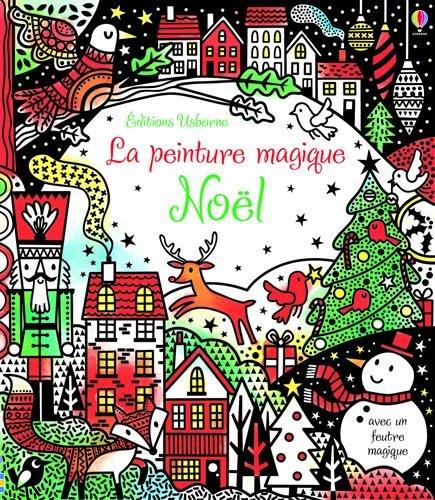 USBORNE-LA-PEINTURE-MAGIQUE-NOEL-WATT-FIONA.jpg USBORNE : LA PEINTURE MAGIQUE - NOEL - WATT FIONA