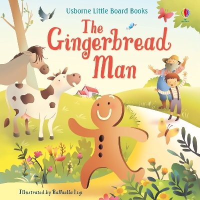 USBORNE : LITTLE BOARD BOOKS: THE GINGERBREAD MAN - LESLEY S