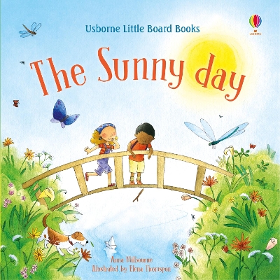 USBORNE LITTLE BOARD BOOKS: THE SUNNY DAY HC BBK - ANNA MILB
