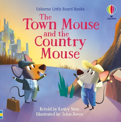 USBORNE LITTLE BOARD BOOKS: THE TOWN MOUSE AND THE COUNTRY M