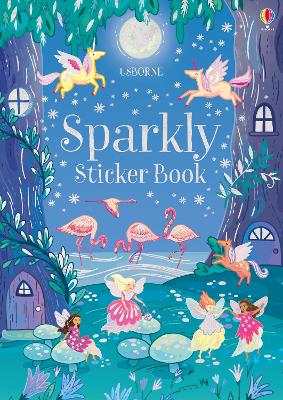 USBORNE LITTLE SPARKLY STICKER BOOK PB - FIONA PATCHETT-ANNI
