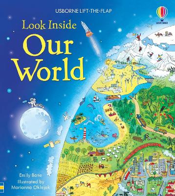 USBORNE LOOK INSIDE : OUR WORLD HC BBK - EMILY BONE-MARIANNA