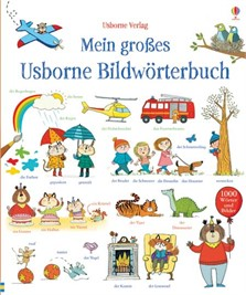 USBORNE : MEIN GROBES USBORNE BILDWORTERBUCH -