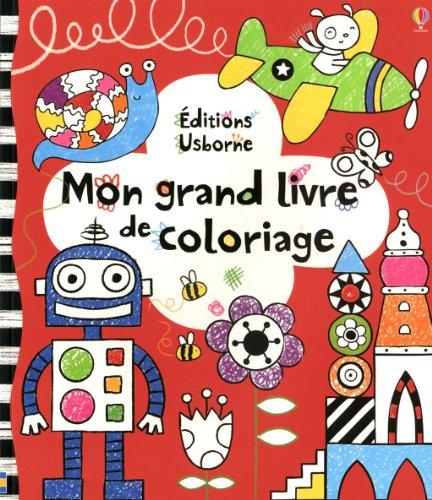 USBORNE-MON-GRAND-LIVRE-DE-COLORIAGE-.jpg USBORNE : MON GRAND LIVRE DE COLORIAGE -