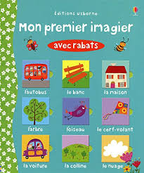 USBORNE : MON PREMIER IMAGIER AVEC RABATS -