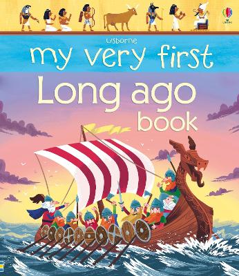 USBORNE : MY VERY FIRST LONG AGO BOOK BOARD BOOK - MATTHEW O