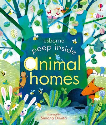 USBORNE : PEEP INSIDE ANIMAL HOMES HC BBK - ANNA MILBOURNE-S