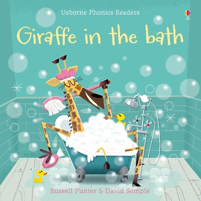 USBORNE PHONIC READERS : GIRAFFE IN THE BATH PB - RUSSELL PU