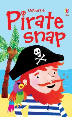 USBORNE : PIRATE SNAP - USBORNE-ERICA HARRISON