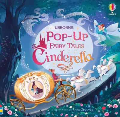 USBORNE : POP - UP FAIRY TALES CINDERELLA HC BBK - SUSANNA D